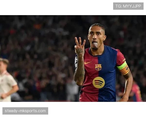 拉菲尼亚状态火热，助力巴萨稳步冲击冠军