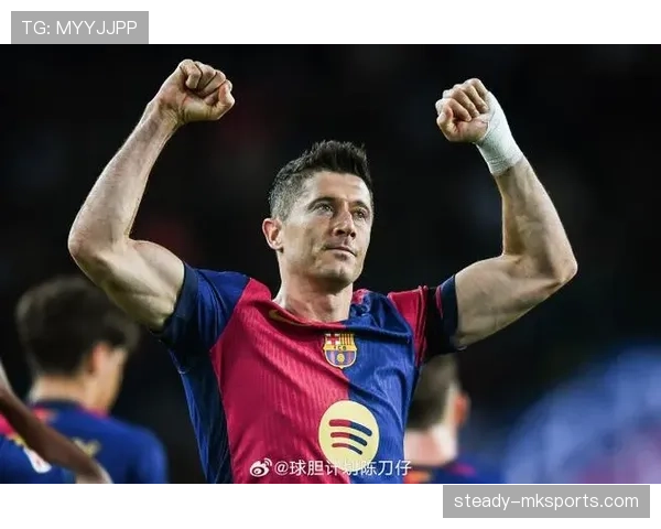 莱万首季闪耀巴萨，神级数据助球队强势复苏