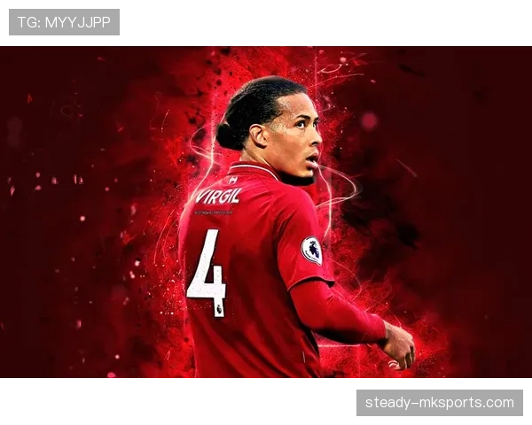 范戴克与拉莫斯:铁血中卫的传承与时代影响力的深度对比 范戴克与拉莫斯:铁血中卫的传承与时代影响力的深度对比