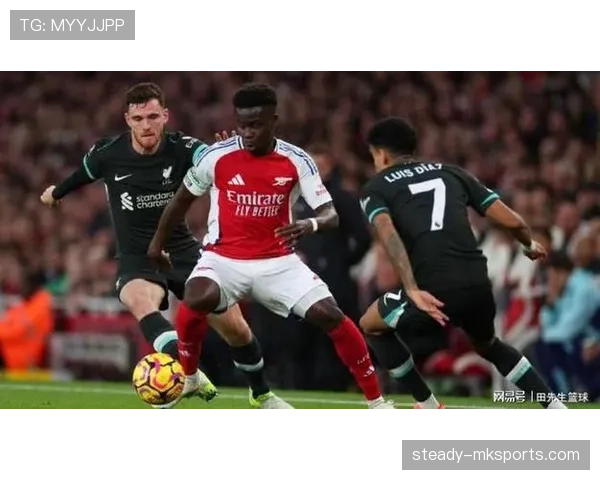 萨卡本赛季表现稳健，全能型边锋典范持续提升